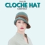 Cloche Hat - Tissora